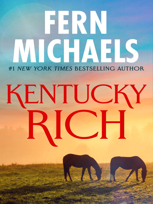 Title details for Kentucky Rich by Fern Michaels - Wait list